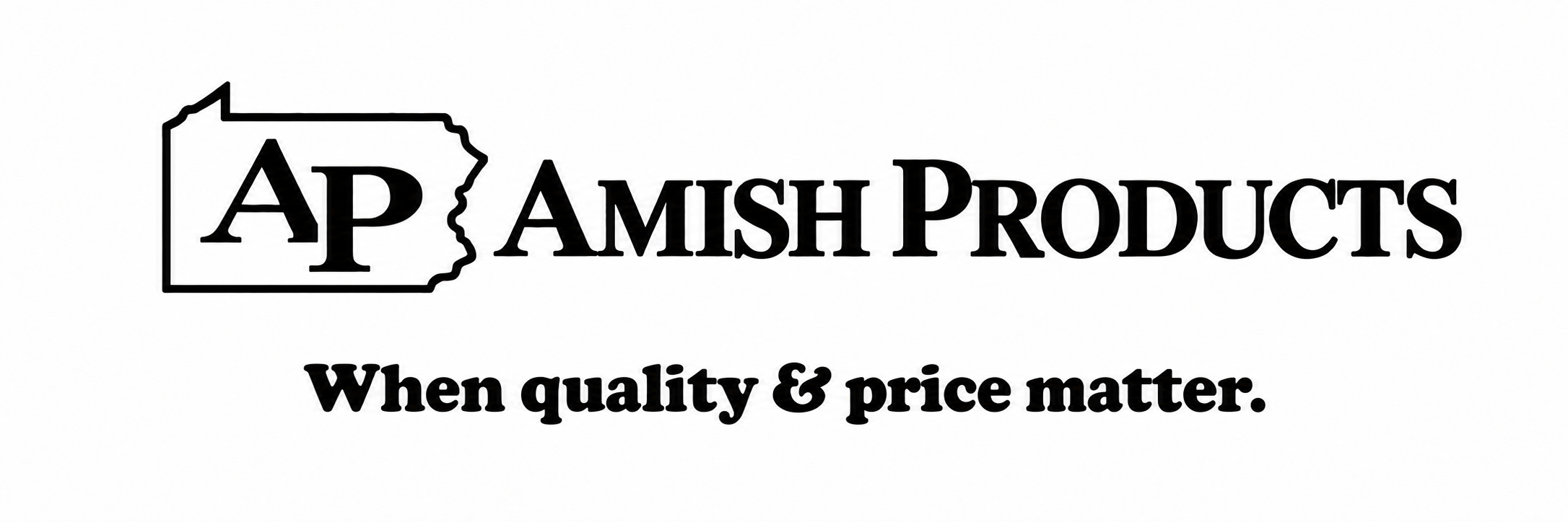 Amish Products — When quality & price matter.
